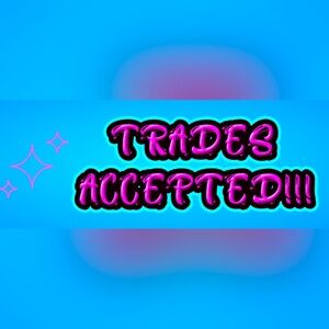 🎉‼️🎊TRADES ACCEPTED ~ HUGE DEALS ON BUNDLE AND SAVES OR OFFERS!!!⚡️🪩🥳